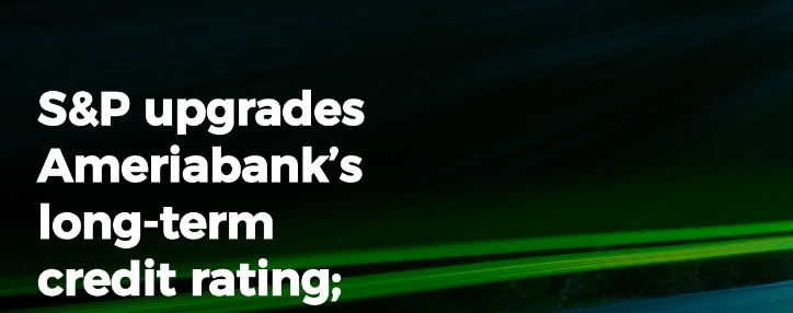 S&P Upgrades Ameriabank to 'BB-', Outlook Stable