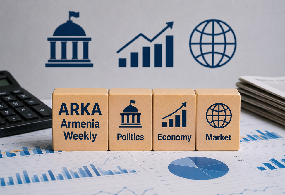 ARKA Armenia Weekly: Key Events of the Week: Politics, Economy, and Markets (July 20–26, 2026)